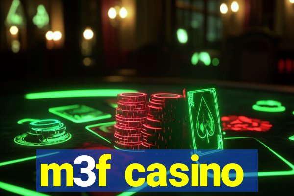 m3f casino